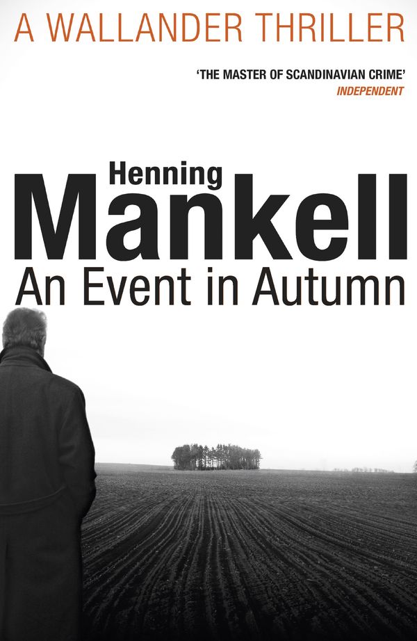 Cover Art for 9781448182961, An Event in Autumn by Henning Mankell