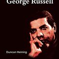 Cover Art for 9798697792612, Stratusphunk: The Life and Works of George Russell by Duncan A. Heining