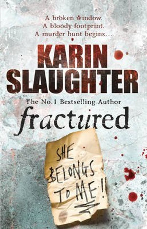 Cover Art for B015VA8SRK, [Fractured: (Will Trent / Atlanta Series 2)] (By: Karin Slaughter) [published: March, 2009] by Karin Slaughter