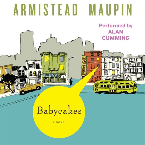 Cover Art for 9780062259769, Babycakes by Armistead Maupin