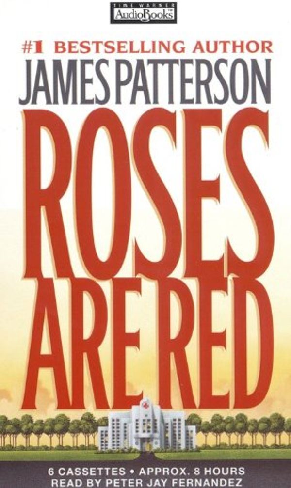 Cover Art for 9781570429217, Roses Are Red by James Patterson