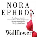 Cover Art for B00AQVFKSA, Wallflower at the Orgy by Nora Ephron