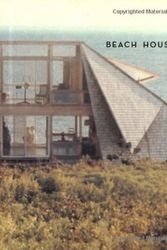 Cover Art for 9781568983219, Beach Houses by Alastair Gordon, Andrew Geller