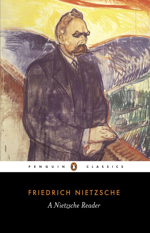 Cover Art for 9780141921716, A Nietzsche Reader by Friedrich Nietzsche