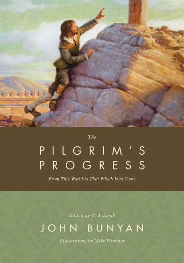 Cover Art for 9781433506994, The Pilgrim's Progress by John Bunyan