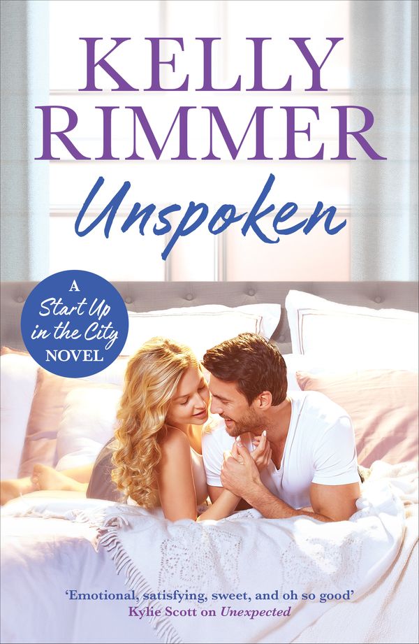Cover Art for 9781472257550, Unspoken (Start Up in the City) by Kelly Rimmer