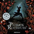 Cover Art for 9788499899619, El temor de un hombre sabio / The Wise Man's Fear by Patrick Rothfuss