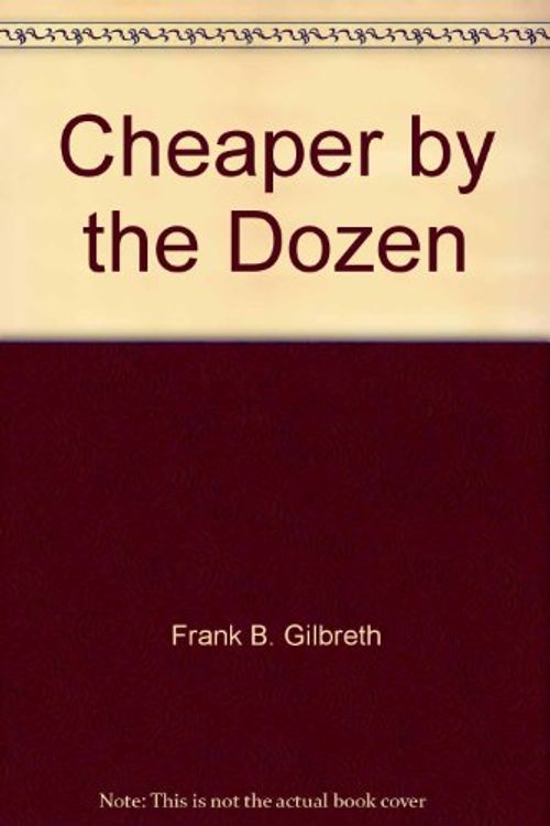 Cover Art for 9780816137732, Cheaper by the Dozen by Jr  Frank B Gilbreth