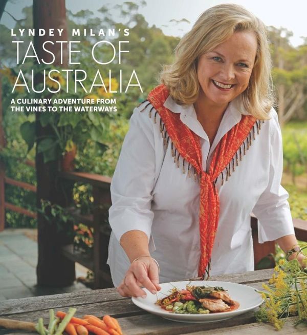 Cover Art for 9781742707846, Taste of Australia by Lyndey Milan