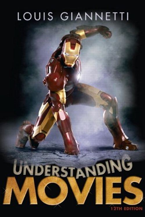 Cover Art for 9780205737543, Understanding Movies by Louis Giannetti