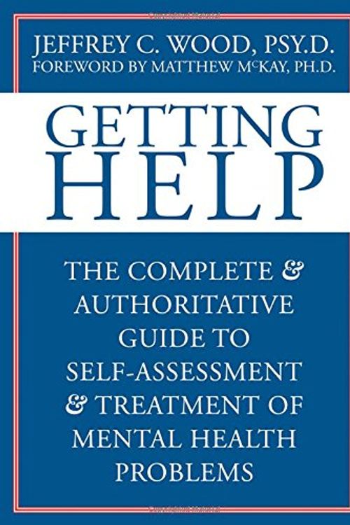Cover Art for 9781572244757, Getting Help by Jeffrey C. Wood