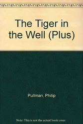 Cover Art for 9780140344844, The Tiger in the Well by Philip Pullman