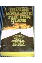 Cover Art for 9780553226287, The Fan Club by Irving Wallace