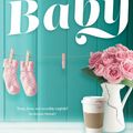 Cover Art for 9781743484982, Be My Baby by Laura Greaves