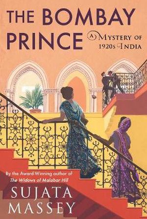 Cover Art for 9781641291057, The Bombay Prince: 3 (Perveen Mistry Novel) by Sujata Massey