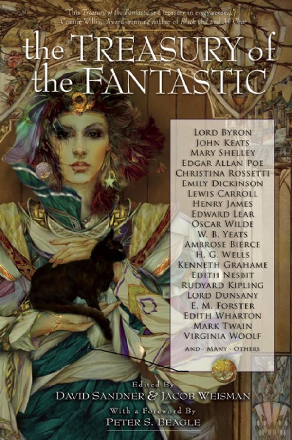 Cover Art for 9781616961565, The Treasury of the Fantastic by David Sandner, Jacob Weisman, Peter S. Beagle
