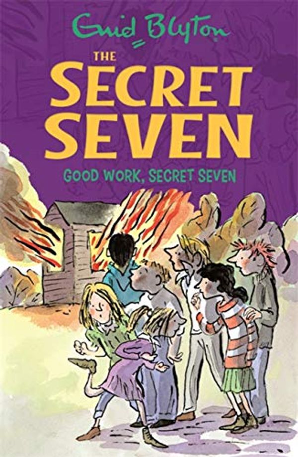 Cover Art for 9781444936605, Secret Seven: Good Work, Secret Seven: Book 6 by Enid Blyton