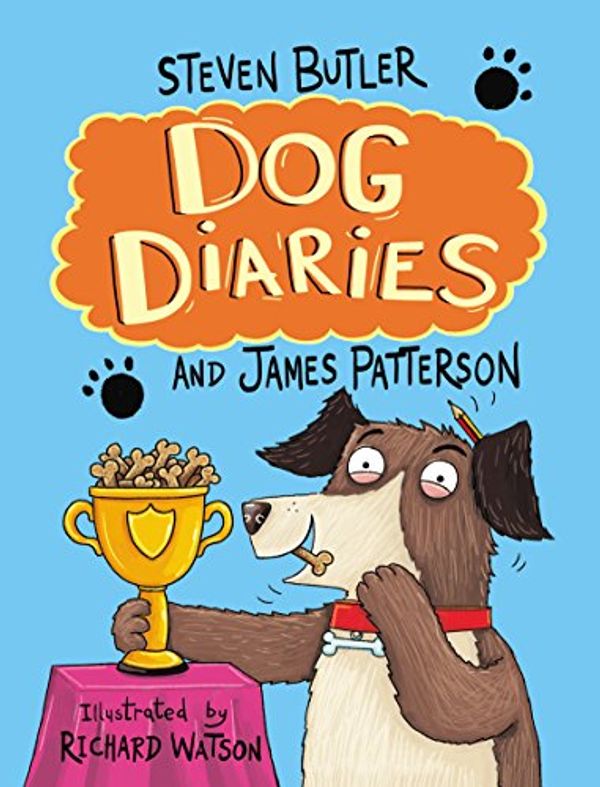 Cover Art for B07595R7GZ, Dog Diaries by James Patterson,Steven Butler