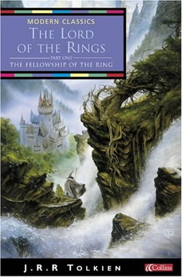 Cover Art for 8601409898988, By J. R. R. Tolkien Collins Modern Classics - The Fellowship of the Ring: Fellowship of the Ring Vol 1 (New edition) [Paperback] by J. R. r. Tolkien