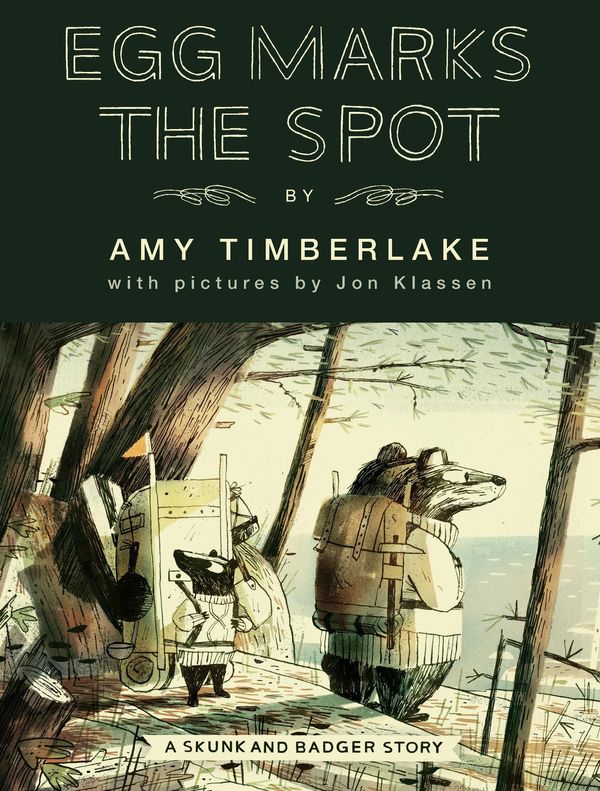 Cover Art for 9781760877057, Egg Marks the Spot: Skunk and Badger 2 by Amy Timberlake