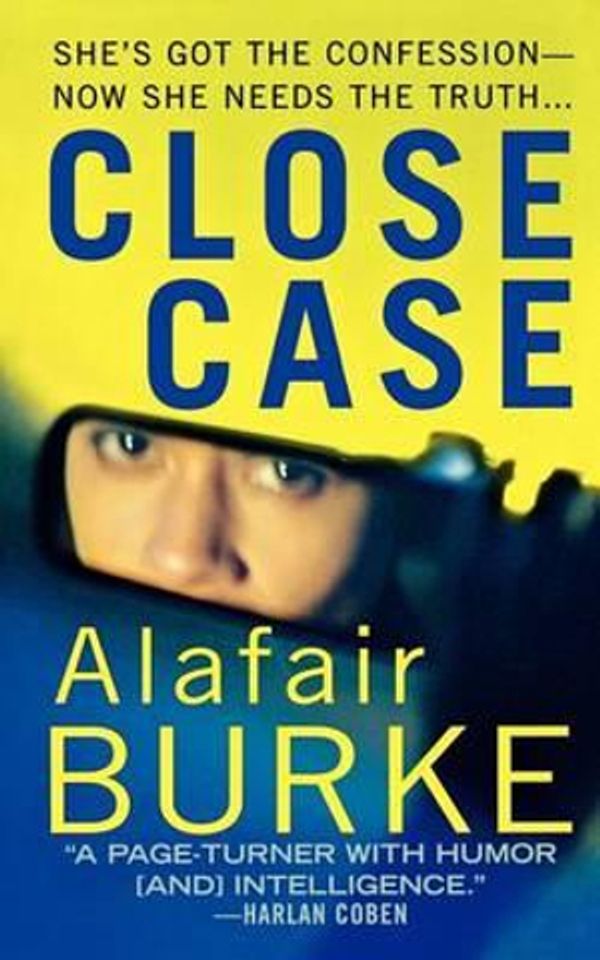 Cover Art for 9781250038715, Close Case by Alafair Burke
