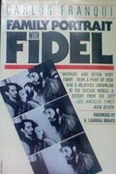 Cover Art for 9780394726205, Family Portrt W/Fidel by Carlos Franqui
