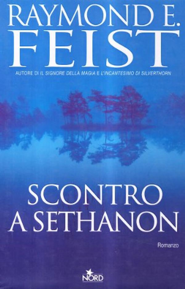 Cover Art for 9788842913733, Scontro a Sethanon by Raymond E. Feist