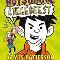 Cover Art for 9789044828733, Liegebeest (Rotschool) by James Patterson, Lisa Papademetriou