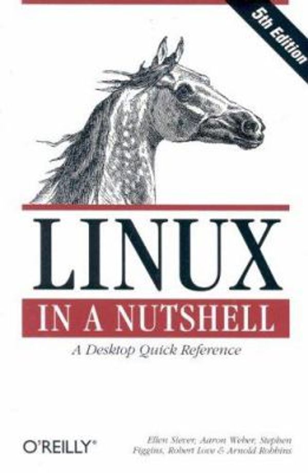 Cover Art for 0636920009306, Linux in a Nutshell by Ellen Siever