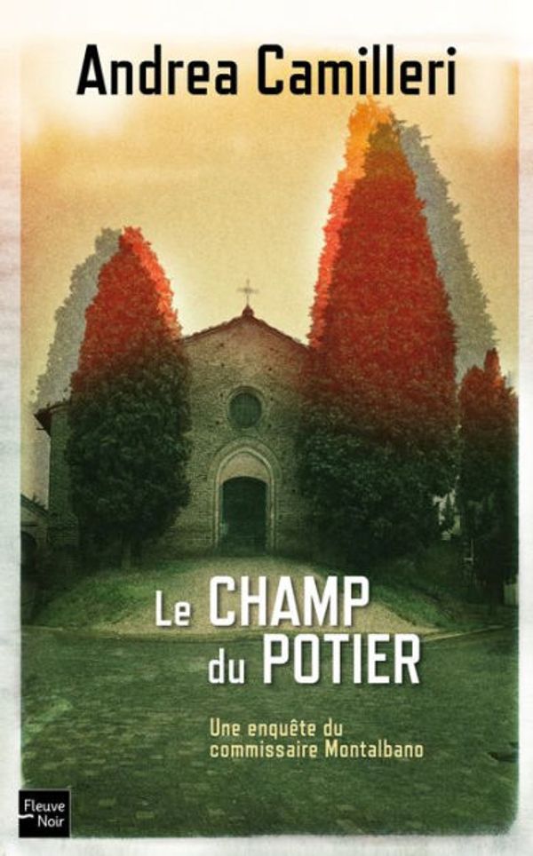 Cover Art for 9782265095366, Le champ du potier by Andrea Camilleri