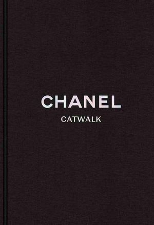 Cover Art for 9780300218695, Chanel: The Karl Lagerfeld Collections (Catwalk) by Mauriès, Patrick