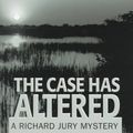 Cover Art for 9781568955469, The Case Has Altered by Martha Grimes