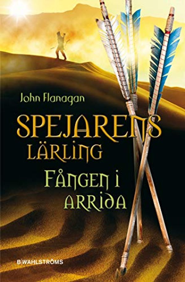 Cover Art for 9789132155475, Fången i Arrida by Flanagan