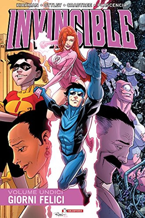 Cover Art for 9788869192135, Invincible. Giorni felici (Vol. 11) by Robert Kirkman, Cory Walker