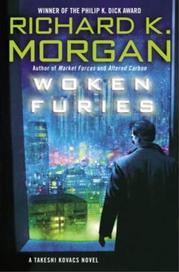 Cover Art for 9785551477945, Woken Furies by Richard Morgan