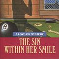 Cover Art for 9780099384410, The Sin within Her Smile by Jonathan Gash