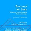 Cover Art for 9780195170870, Studies in Contemporary Jewry: Jews and the State - Dangerous Alliances and the Perils of Privilege v. 19 by Ezra Mendelsohn