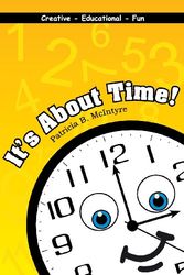 Cover Art for 9781933148496, It's about Time by Patricia McIntyre