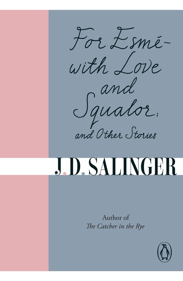 Cover Art for 9780241950456, For Esme: With Love and Squalor by J. D. Salinger