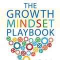 Cover Art for B073LVPRKV, The Growth Mindset Playbook: A Teacher's Guide to Promoting Student Success by Annie Brock, Heather Hundley