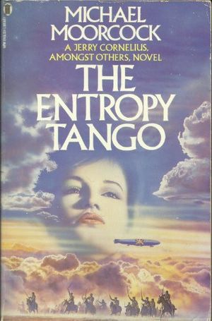 Cover Art for 9780450056635, The Entropy Tango by Michael Moorcock