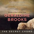 Cover Art for B015QH359Y, The Secret Chord by Geraldine Brooks