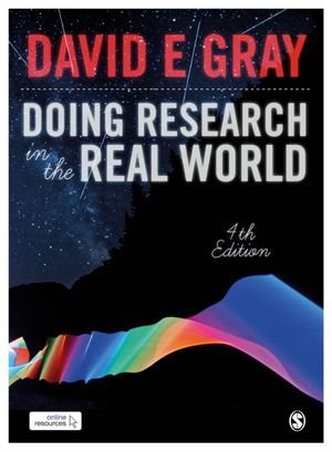 Cover Art for 9781473947269, Doing Research in the Real World by David E. Gray