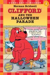 Cover Art for 9780439098342, Clifford and the Halloween Parade by Norman Bridwell