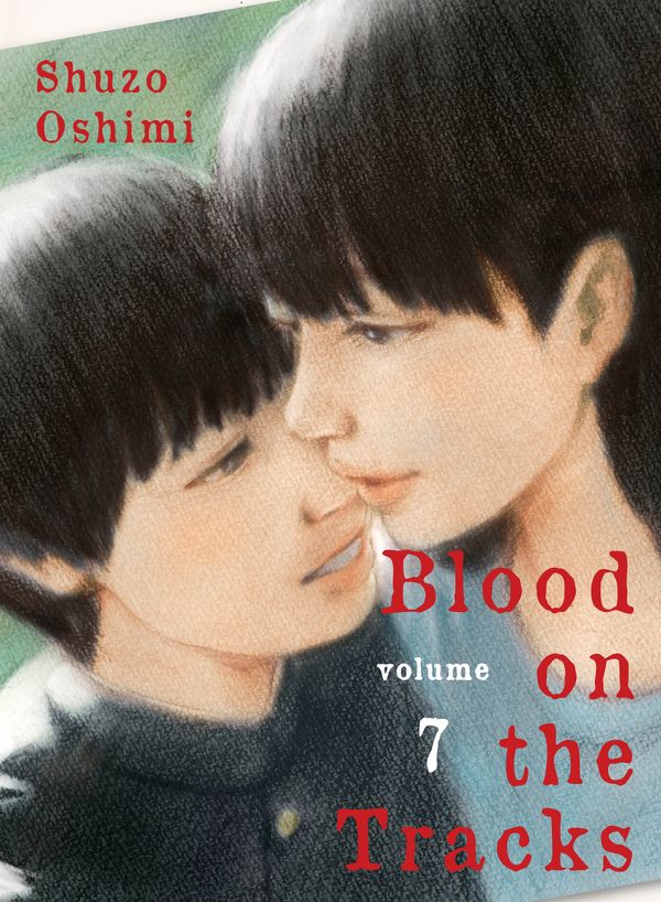 Cover Art for 9781647290702, Blood on the Tracks, volume 7 by Shuzo Oshimi