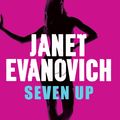 Cover Art for 9780755388394, Seven Up: The One With The Mud Wrestling: A fast-paced and hilarious mystery by Janet Evanovich