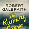 Cover Art for 9780316572118, The Running Grave by Robert Galbraith