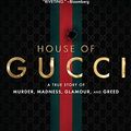Cover Art for 9780063242821, The House of Gucci by Sara Gay Forden