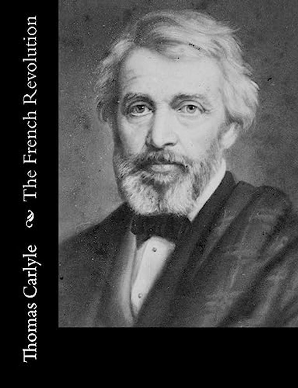 Cover Art for 9781515046745, The French Revolution by Thomas Carlyle