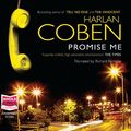 Cover Art for 9781407420714, Promise Me Unabridged CD ((10 Cd's)) by Harlan Coben